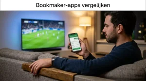Bookmaker App Vergelijken: Beste Mobiele Wedapps in Nederland